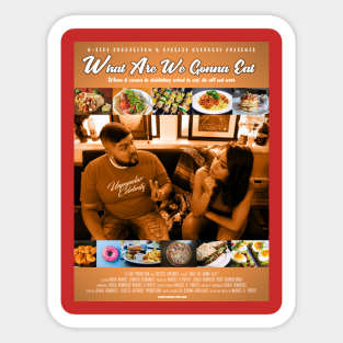 What Are We Gonna Eat? Sticker